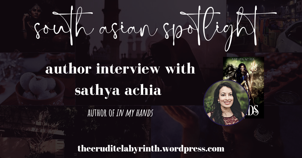 South Asian Spotlight — Author Interview with Sathya Achia
