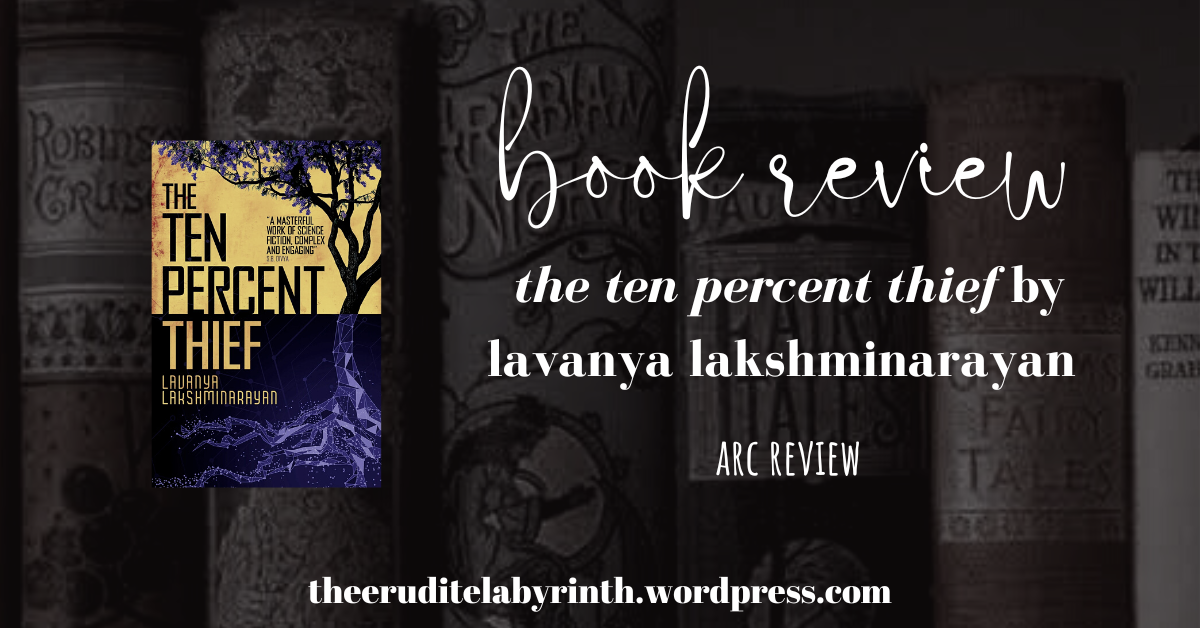The Ten Percent Thief by Lavanya Lakshminarayan—A Piercing, Modern Take on Satire and Society