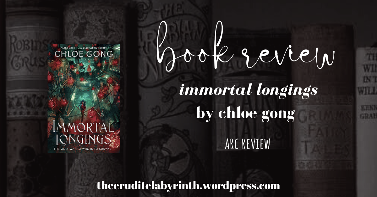 Immortal Longings by Chloe Gong—A Dark Tale of Love, Survival and Stakes